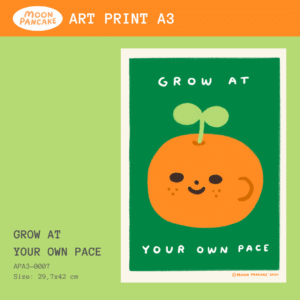 Art Print A3 - Grow at Your Own Pace