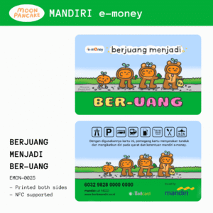 e-Money Mandiri - Berjuang Menjadi Ber-Uang