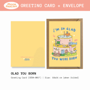 Greeting Card - Glad You Born